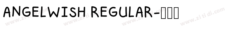 ANGELWISH REGULAR字体转换